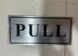 Pull and Push Door Signs - 1