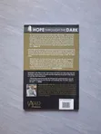Hope Through the Dark: Inspirational Nuggets on Failure, Betrayal & Hurt - 2