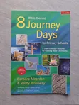8 Bible-Themed Journey Days for Primary Schools - 1