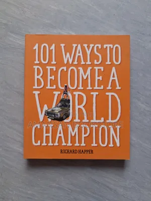 101 Ways to Become a World Champion Book