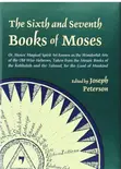 The 6th and 7th Books of Moses - 3