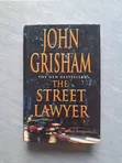 The Street Lawyer by John Grisham - 1