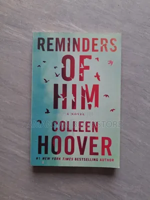 Reminders of Him by Colleen Hoover