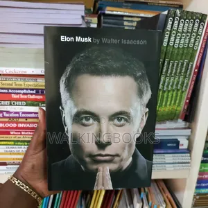 Elon Musk by Walter Isaacson