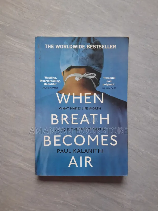 When Breath Becomes Air by Paul Kalanithi - 1