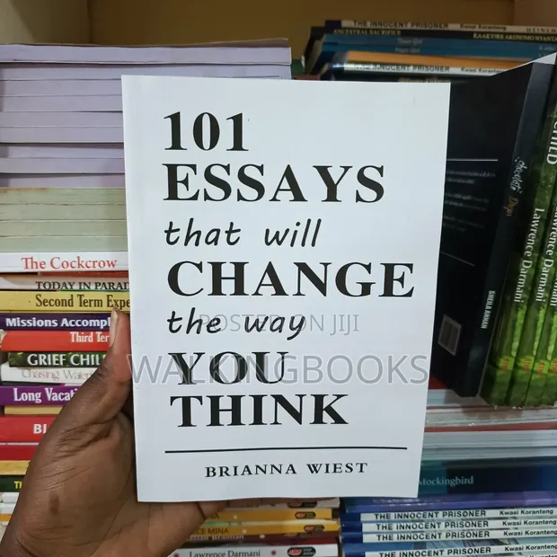 101 Essays That Will Change the Way You Think - 1