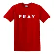 PRAY 1.0 Christian Graphic T-Shirt - Inspirational Prayer Unisex Tee - 2