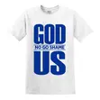 Christian Graphic T-Shirt: GOD NO GO SHAME US Faith Streetwear - 3