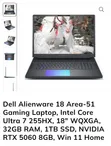 Alienware Area-51m Laptop - 32GB RAM, 1TB SSD, Intel Core Ultra 7 - 5