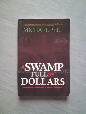 A Swamp Full of Dollars by Michael Peel