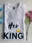 T-Shirts Available - His Queen/Her King Designs - 4