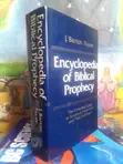 Encyclopedia of Biblical Prophecy: The Complete Guide - 1