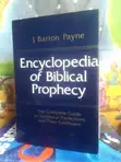 Encyclopedia of Biblical Prophecy: The Complete Guide - 2