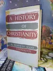 A History of Christianity, Vol. 1-2 by Kenneth Scott Latourette - 2