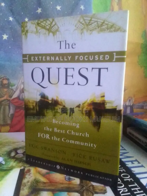 The Externally Focused Quest Hardcover - 1