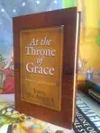 At the Throne of Grace: A Book of Prayers by John MacArthur - 2