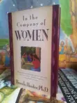 In the Company of Women: Deepening Our Relationships - 2