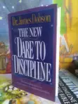 The New Dare to Discipline by Dr. James Dobson - 2