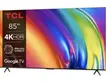 TCL 85 Inch UHD Smart Android TV [85P745] - 2