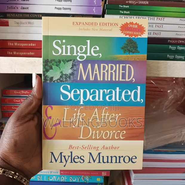 Single, Married, Separated: Life After Divorce by Myles Munroe - 1