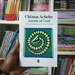 Arrow of God by Chinua Achebe