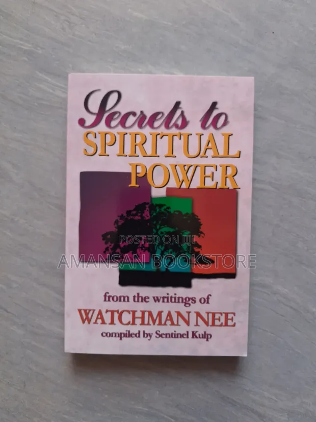 Secrets to Spiritual Power by Watchman Nee - 1