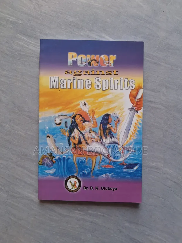 Power Against Marine Spirits by Dr. D. K. Olukoya - 1