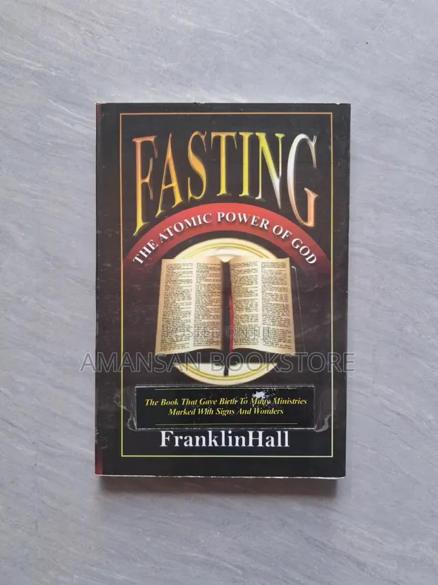 Fasting the Atomic Power of God by Franklin Hall - 1