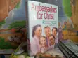 Ambassadors for Christ: Distinguished Representatives of the Message - 1