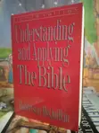 Understanding and Applying the Bible by Robertson McQuilkin - 2