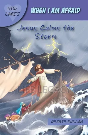 When I Am Not Afraid: Jesus Calms the Storm Children's Book