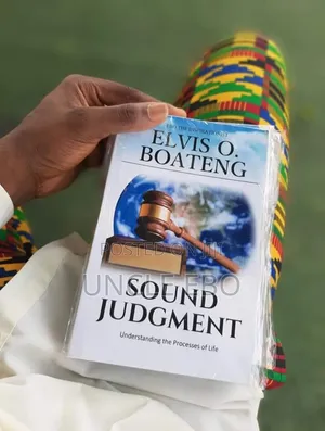Sound Judgment: A Book on Decision Making