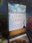 Redeeming Church Conflicts: Turning Crisis Into Compassion and Care - 2