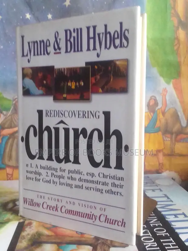 Rediscovering Church: The Story and Vision of Willow Creek Community Church - 1