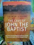 The Cave of John the Baptist by Shimon Gibson - 2