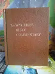Vintage Wycliffe Bible Commentary - The Southwestern Company - 1
