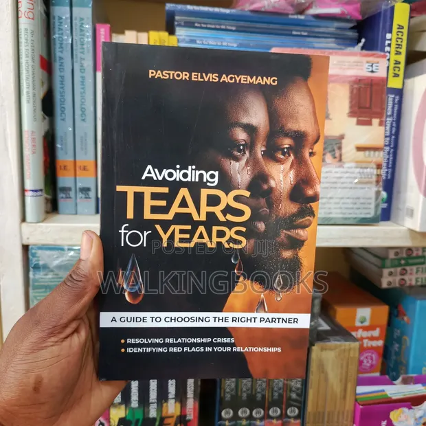 Avoiding Tears for Years by Pastor Elvis Agyemang - 1