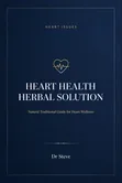 Herbal Solutions for Heart Issues eBook - 1