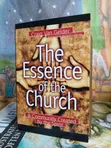 Essence of the Church: A Community Created by the Spirit - 1