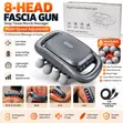 Original 8-Head Fascia Gun - Deep Tissue Muscle Massager - 2