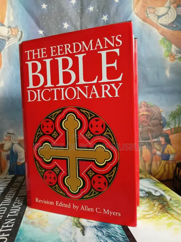 Eerdmans' Bible Dictionary Revised Edition by Allen C. Myers - 1
