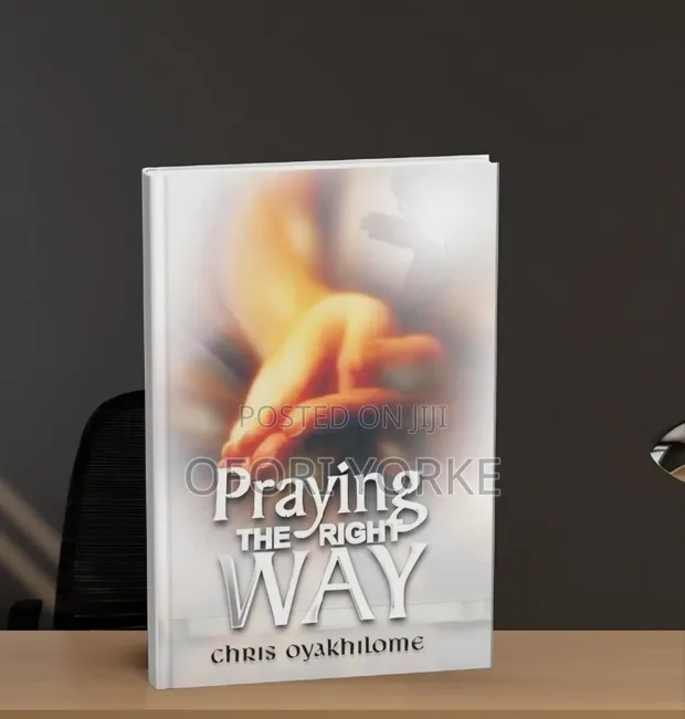 Praying the Right Way by Pastor Chris Oyakhilome - 1