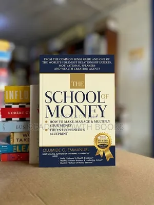 The School of Money by Dr. Emmanuel Olumide