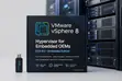 VMware vSphere 8 Hypervisor for Embedded OEMs - 2