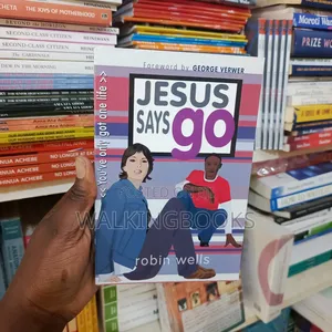 Jesus Says Go by Robin Wells