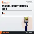 Stargil Robot Brush 3 Inch - 2