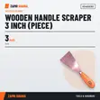 Wooden Handle Scraper - 3 Inch - 2