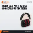 Irona Ear Muff 32 DSB 400 (Ear Protection) - 2
