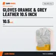 Ace-Tek Orange & Grey Leather Gloves - 10.5 Inch - 2