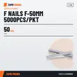 F Nails F-50Mm 5000Pcs/Pkt - 1